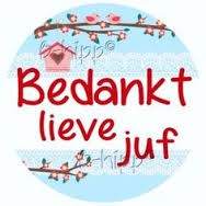 Bedankt lieve juf! - Chocovin Bonbons & Chocolade Winschoten
